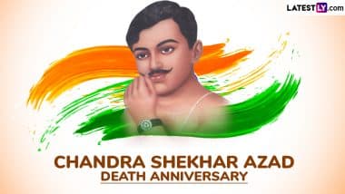 Chandra Shekhar Azad Death Anniversary 2025: Netizens Pay Tribute to the Indian Revolutionary on His Martyrdom Day With Quotes, Messages and Images