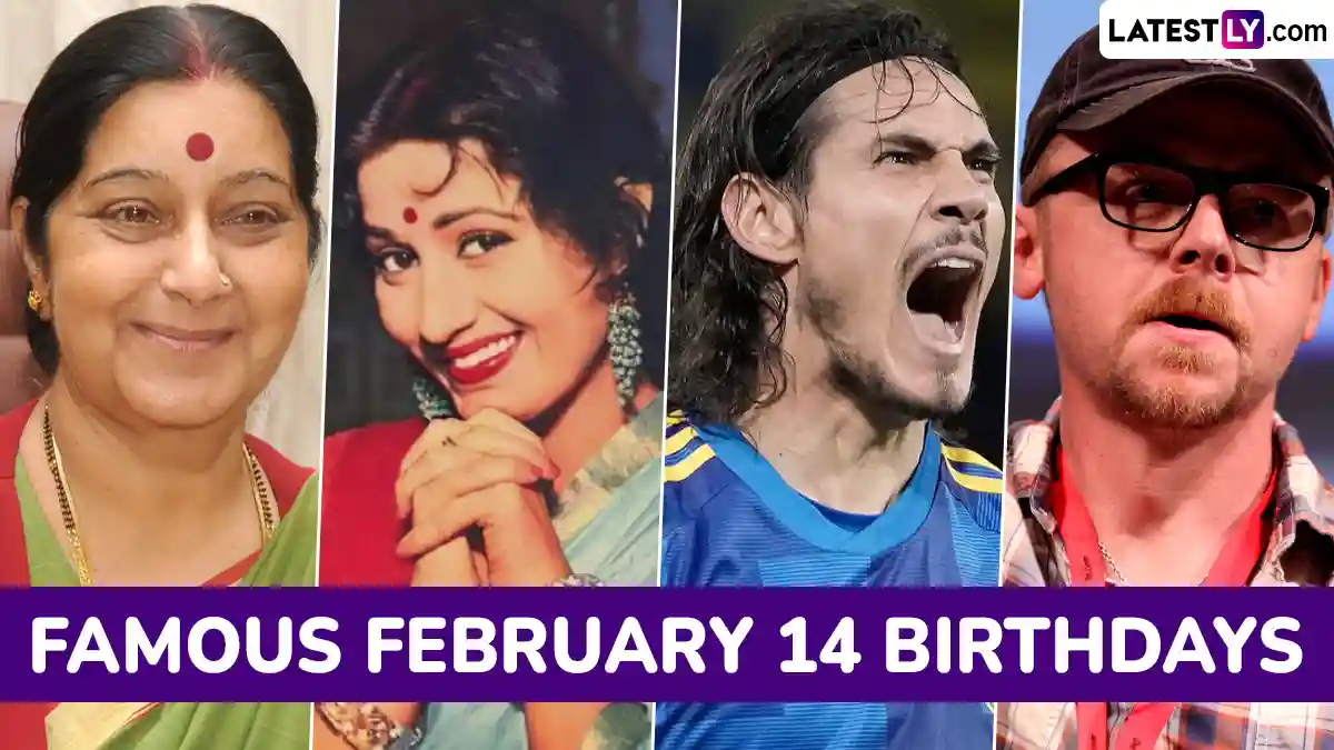 Lifestyle News February 14 Birthdays and Birth Anniversaries Know