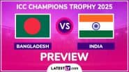 India vs Bangladesh ICC Champions Trophy 2025 Preview: Likely Playing XIs, Key Battles, H2H and More About IND vs BAN CT Cricket Match in Dubai