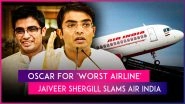 &lsquo;Broken Seats, Pathetic Staff&rsquo;: BJP&rsquo;s Jaiveer Shergill Criticises Air India Over Services, Airline Apologises