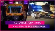 Mumbai: &lsquo;Drunk&rsquo; Autorickshaw Driver Tries To Run Over Passenger in Mira Road, FIR Registered After Shocking Video Surfaces