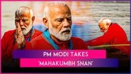 PM Modi Mahakumbh Visit: PM Narendra Modi Takes Holy Dip, Offers Prayers at Triveni Sangam During Maha Kumbh Mela in Prayagraj