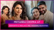Priyanka Chopra Joins in Brother Siddharth Chopra and Neelam Upadhyaya&rsquo;s Pre-Wedding Festivities