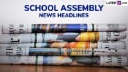 News Headlines for School Assembly Today, 27 February 2025: Check Important National, International, Sports, Entertainment and Business Stories