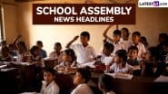 News Headlines for School Assembly Today, 24 February 2025: Check Important National, International, Sports, Entertainment and Business Stories