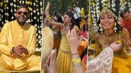 &lsquo;Happiest Haldi Ceremony&rsquo;: Priyanka Chopra Dances Her Heart Out at Brother Siddharth Chopra and Neelam Upadhyaya&rsquo;s Pre-Wedding Festivities (See Pics & Watch Videos)