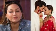 'Mein Unke Niyaaz Pe Jaake Bethti Hu': Sonakshi Sinha Gets Candid About Her Inter-Faith Marriage With Zaheer Iqbal (Watch Video)