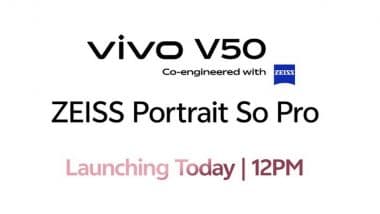 Vivo V50 Launch Today in India With 50MP ZEISS Camera, AI Features; Check Specifications, Features and Likely Price