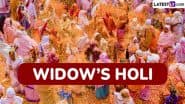 Widow’s Holi 2025 in Vrindavan: What Makes It So Special? Here’s What You Should Know About the Vibrant Celebration Dedicated to the Widows of the Holy City