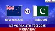 NZ vs PAK 4th T20I 2025 Preview: Likely Playing XIs, Key Battles, H2H and More About New Zealand vs Pakistan Cricket Match in Mount Maunganui