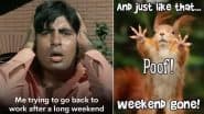 It’s Monday After Long Weekend! These Hilarious Monday Memes, Funny Jokes, Instagram Reels and Viral Posts Are Painfully Relatable As You Return to Work