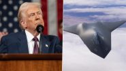 US President Donald Trump Announces Pentagon&rsquo;s Decision To Move Forward With Sixth-Generation Fighter Jet F-47
