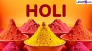 Holi 2025: Why Do We Celebrate the Festival of Colours? The Origin and Fascinating Legend of Holi and Holika Dahan