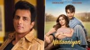 ‘Be Kind to Debutants in the Film Fraternity’: Sonu Sood Drops Cryptic Post Amid Ibrahim Ali Khan-Khushi Kapoor’s Trolling for ‘Nadaaniyan’