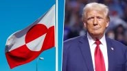 US President Donald Trump Issues New Threats To &lsquo;Take Over&rsquo; Greenland As Country Heads to Elections