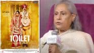 ‘Yeh To Flop Hai’: Jaya Bachchan Mocks Akshay Kumar and Bhumi Pednekar’s 2017 Social Issue Film ‘Toilet: Ek Prem Katha’, Expresses Disapproval of the Title (Watch Video)