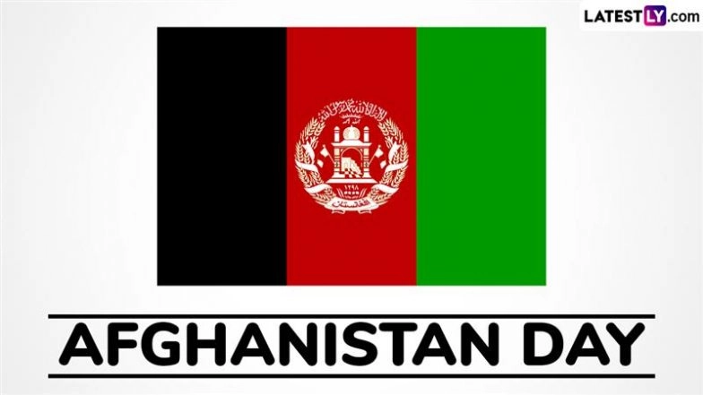 Afghanistan Day 2025 Quotes and Messages: Share Greetings, Sayings, HD Images and Wallpapers To Honour the Valour of the Afghan People