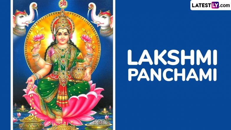 Sri Lakshmi Panchami 2025 Date and Time in India: Know Shubh Muhurat, Puja Vidhi, Vrat Katha and Significance of Worshiping Goddess Laxmi for Prosperity