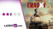 ‘Crazxy’ Movie Review: Sohum Shah’s Ace Performance Steers This Thrilling Ride That Skids in the Final Stretch (LatestLY Exclusive)