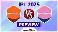 SRH vs RR IPL 2025 Preview: Key Battles, H2H, Impact Players and More About Sunrisers Hyderabad vs Rajasthan Royals Indian Premier League Season 18 Match 2