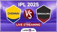 Chennai Super Kings vs Royal Challengers Bengaluru IPL 2025 Free Live Streaming Online: How To Watch CSK vs RCB Indian Premier League T20 Cricket Match Live Telecast on TV?