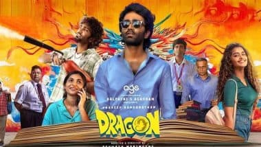 ‘Dragon’ OTT Release Date: When and Where To Watch Pradeep Ranganathan, Kayadu Lohar and Anupama Parameswaran’s Tamil Comedy-Drama Online!