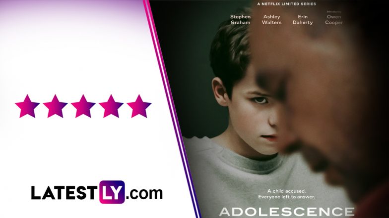 &lsquo;Adolescence&rsquo; Review: Stephen Graham and Owen Cooper&rsquo;s Harrowing Netflix Mini-Series Is a Masterclass of Acting, Blocking and Cinematography (LatestLY Exclusive)
