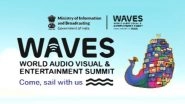 WAVES To Connect Indian Creators, Technologists With Global Talent, Says Centre