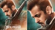 ‘Sikandar’ Release Date Confirmed: Salman Khan-Rashmika Mandanna’s Film To Release in Theatres on March 30, a Sunday – Check Out New Poster