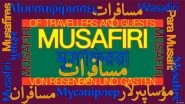 Traveler and Guest: 'Musafir' Unites Two Concepts