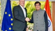 Business News | Piyush Goyal Meets EU Commissioner for Trade and Economic Security, Discusses Efforts for Balanced FTA