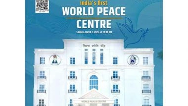 India News |  India's First World Peace Centre to Be Inaugurated Today in Gurugram