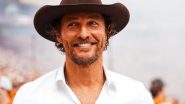Entertainment News | Matthew McConaughey Opens Up on How Much He Enjoyed Doing First New Movie in 6 Years