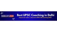 Business News | SRIRAM's IAS: The Premier Destination for UPSC Aspirants in Delhi