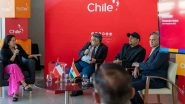 Business News | Bollywood Explores Chile: Indian Filmmakers Eye Stunning Locations for Future Productions