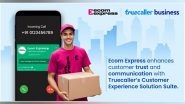 Business News | Ecom Express Enhances Customer Trust and Communication with Truecaller's Customer Experience Solution Suite