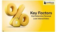 Business News | Key Factors That Determine Personal Loan Interest Rates