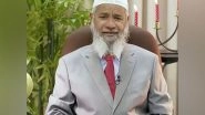 World News | Pakistan: Fugitive Zakir Naik Meets Nawaz Sharif, Punjab CM Maryam Nawaz