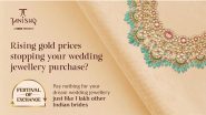 Business News | High Gold Prices Holding You Back? Tanishq's Latest Gold Exchange Offer Unlocks Maximum Value for Its Customers