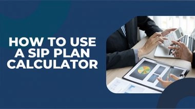 Business News | How to Use a SIP Plan Calculator for Effective Investment Planning
