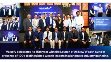 Business News | Valuefy Marks 15 Years with the Launch of Next-Gen WealthTech Platform, Redefining Global Wealth Management