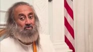 World News | India's Social Bonding is Very High, Happiness Index Doesn't Reflect Reality: Sri Sri Ravishankar