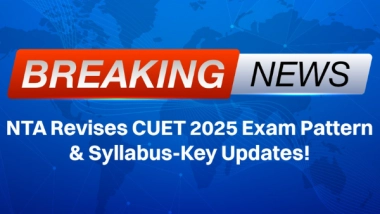 Business News | Breaking: NTA Revises CUET 2025 Exam Pattern & Syllabus - Key Updates!
