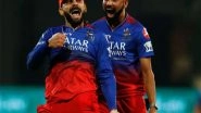 Sports News | IPL 2025: Siraj Excited at Idea of Bowling to Ex-RCB Teammate, Close Friend Virat Kohli