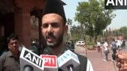 India News | 'Saugat-e-Modi' Campaign Draws Sharp Response from Sambhal's SP MP Rehman Barq