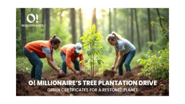 Business News | O! Millionaire's Tree Plantation Drive: Green Certificates for a Restored Planet