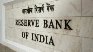 Business News | RBI Announces Monetary Policy Committee Meeting Schedule for FY 2025-26