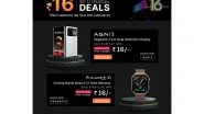 Business News | Lava Celebrates 16th Anniversary with Rs.16 Steal Deals on Lava Agni 3 5G & Prowatch V1