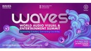 India News | WAVES Bazaar Expands Global Reach with Exclusive Showcases and Strategic Partnerships
