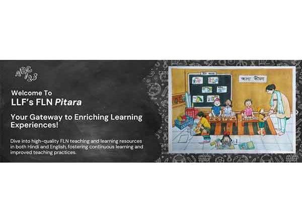 Business News | LLF Unveils FLN Pitara: A Public Goods Platform to Strengthen Foundational Learning for Millions of Children